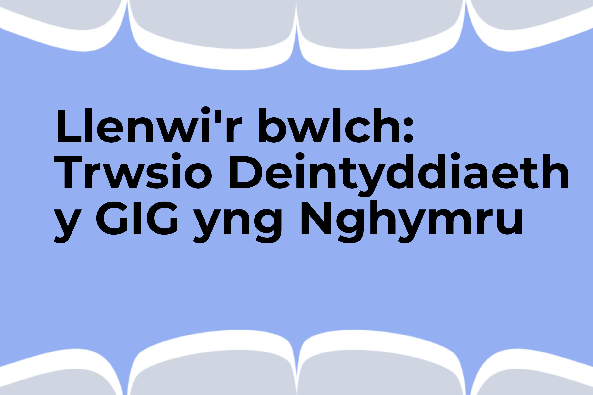 Summary dentistry report in welsh